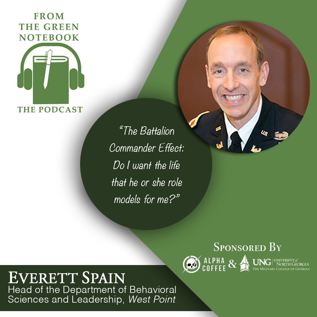 S3,Ep8: Everett Spain- The Battalion Commander Effect