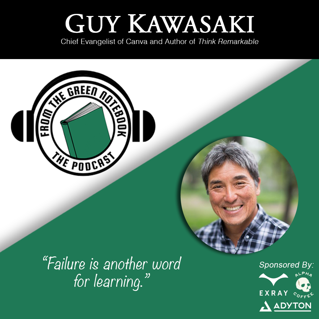 Ep 121: Guy Kawasaki- Do Good Shit