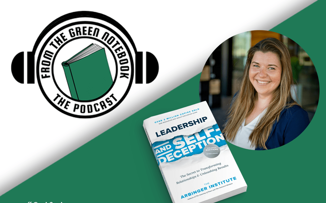 Ep 140- “Maybe I’m the Problem”: Leadership and Self-Deception with Victoria Trammel