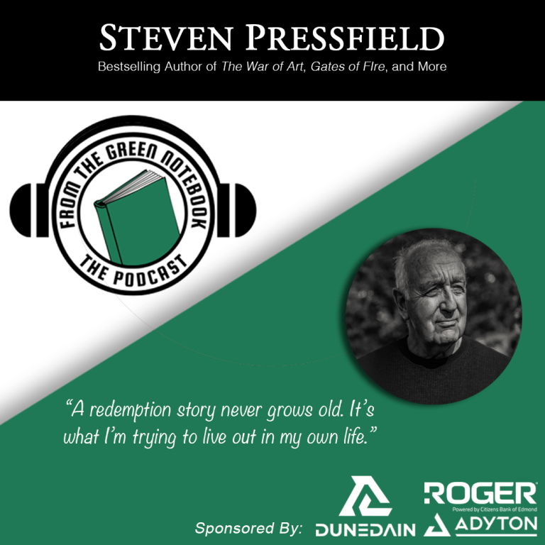 Ep 183- The Soldier’s Curse with Steven Pressfield