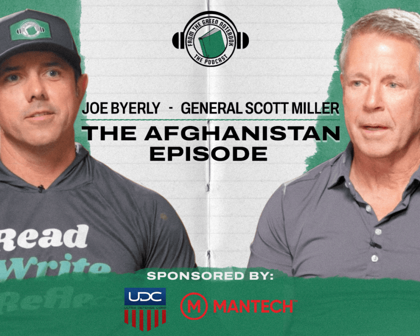 Ep 186- The Afghanistan Episode with General Scott Miller